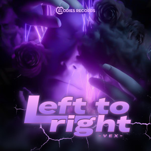 Album Left to Right oleh Vex