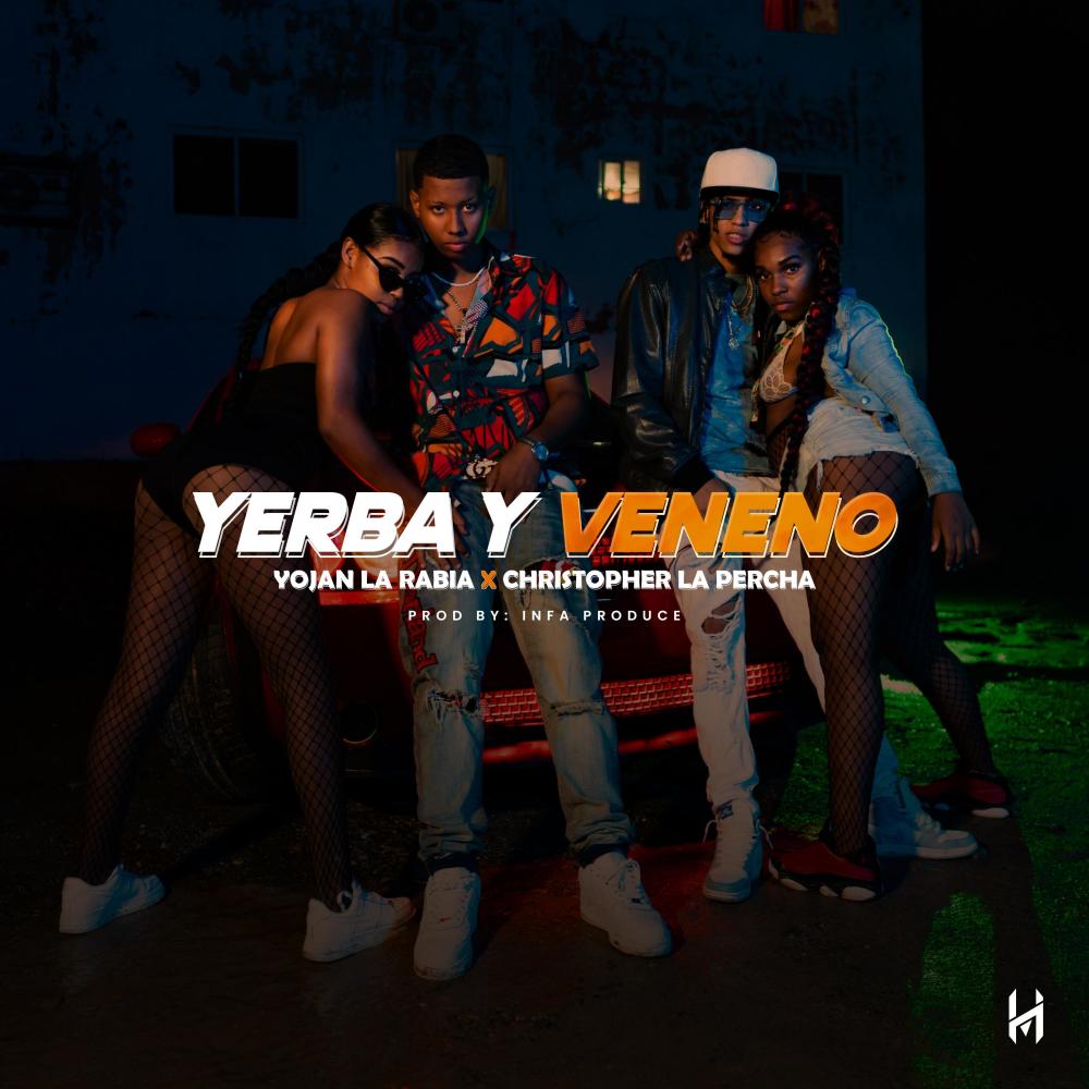 Yerba y Veneno (feat. Yojan La Rabia)