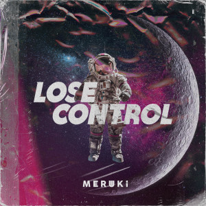 收聽Jacka的Lose Control歌詞歌曲