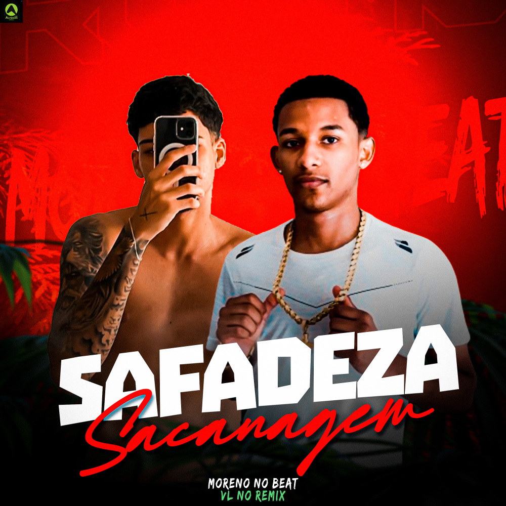 Safadeza Sacanagem (Explicit)