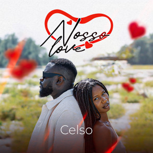 Listen to Nosso Love song with lyrics from Celso