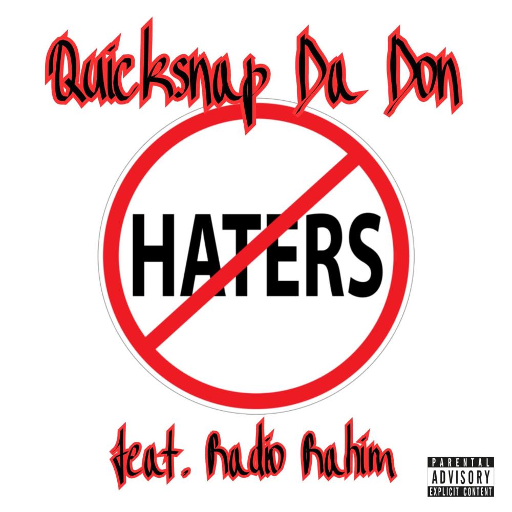 No Haters (feat. Radio Rahim|Explicit)