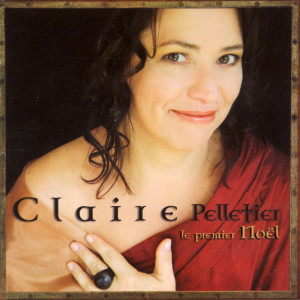 Album Le premier noël from Claire Pelletier