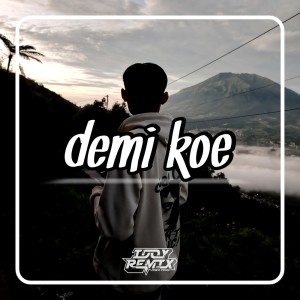 收听Kamal Fvnky的Demi Kowe歌词歌曲