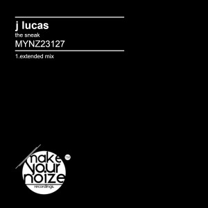 อัลบัม The Sneak (Extended Mix) ศิลปิน J Lucas