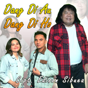 Album Dang Di Au Di Ho from Edison Sibuea