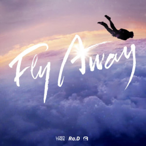 Ra.D的專輯Fly Away