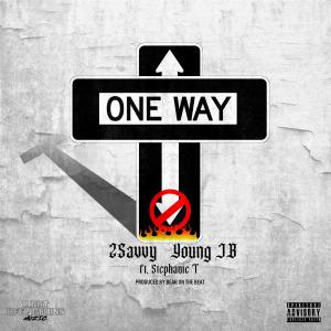 Album ONE WAY (feat. 2SAVVY & STEPHANIE T) oleh 2savvy