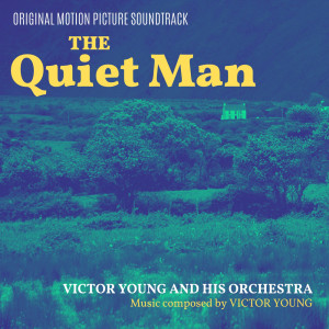 Album The Quiet Man from Victor Young & His Orchestra