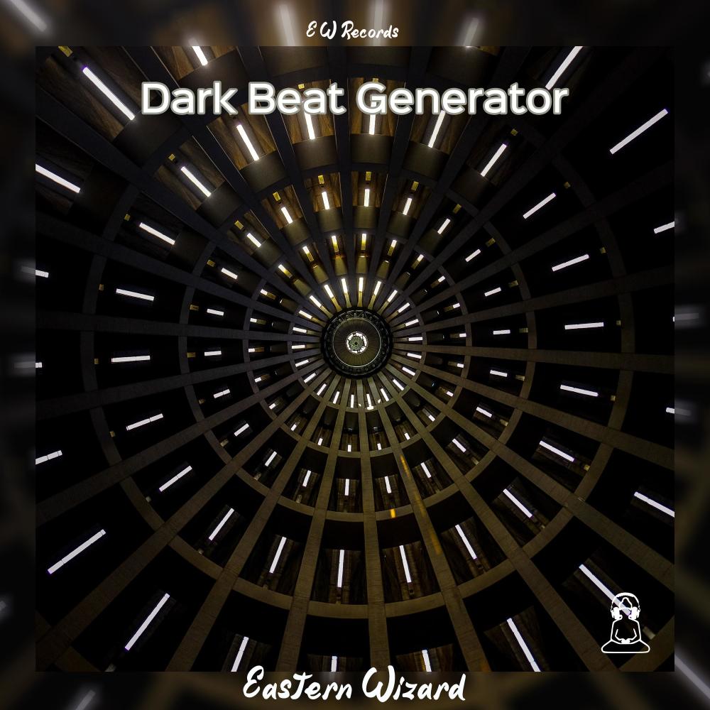 Dark Beat Generator