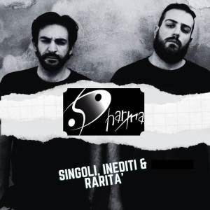 Album Singoli, Inediti & Rarità oleh DHARMA