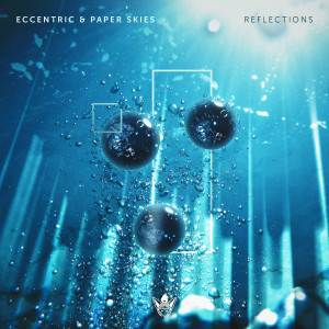 Eccentric的专辑Reflections