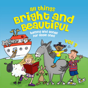 The Jamborees的專輯All Things Bright & Beautiful … Hymns & Songs for Little Ones - 3