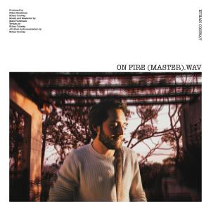 ดาวน์โหลดและฟังเพลง On Fire พร้อมเนื้อเพลงจาก Ethan Conway
