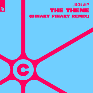 收聽Jurgen Vries的The Theme (Binary Finary Remix)歌詞歌曲