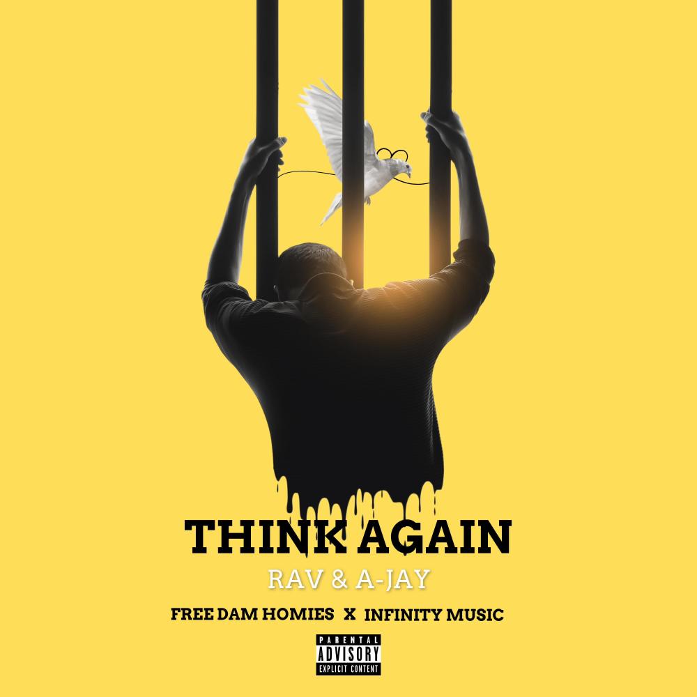 THINK AGAIN A-JAY (feat. RAV)