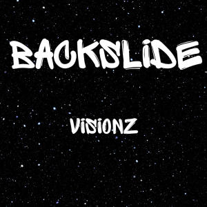 VisionZ的專輯Backslide