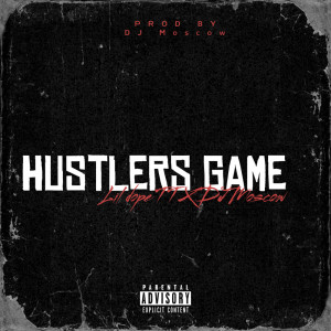 ดาวน์โหลดและฟังเพลง Hustlers Game (Explicit) พร้อมเนื้อเพลงจาก Lil dope TT