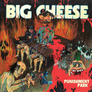 Album Punishment Park from Big Cheese