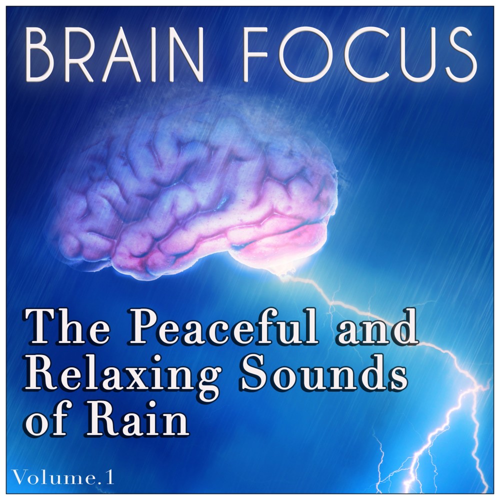 Rain 16 (Brain Relaxation - Mindfulness)