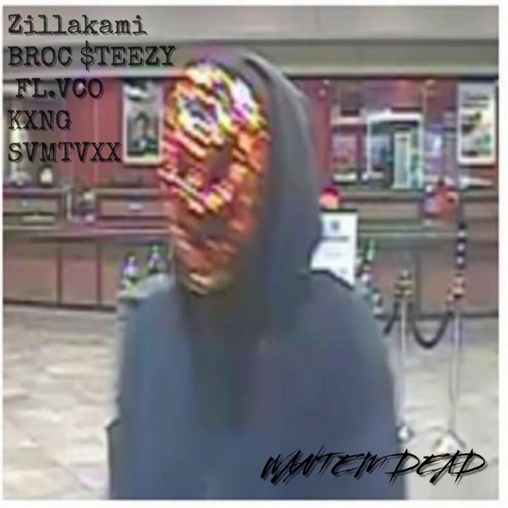 WANT EM DEAD (Explicit)