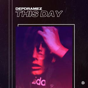 Listen to This Day song with lyrics from Depdramez