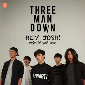 Three Man Down的专辑Hey Josh!