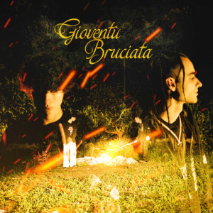 Album Gioventù Bruciata (Explicit) from 
