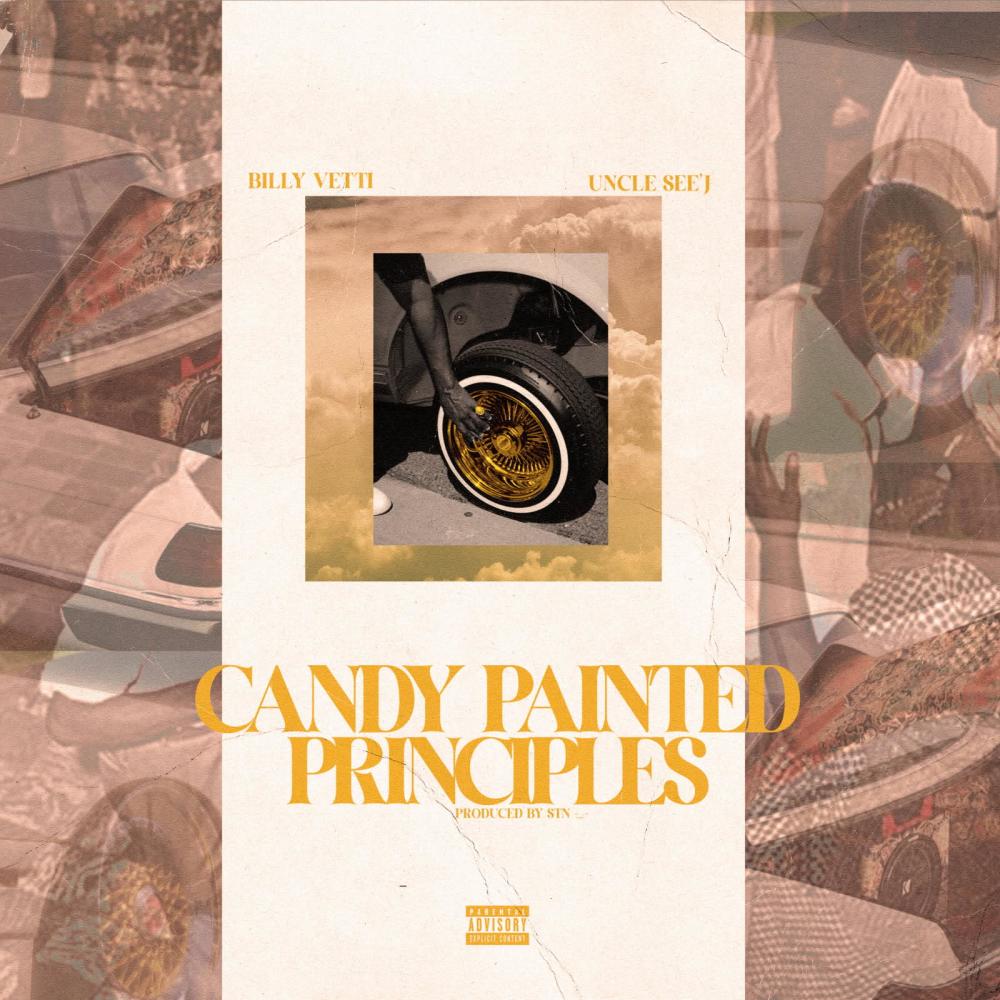Candy Painted Principles (feat. Billy Vetti & Uncle See'J) (Explicit)