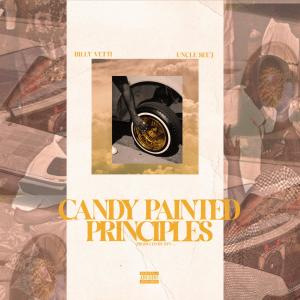 อัลบัม Candy Painted Principles (feat. Billy Vetti & Uncle See'J) [Explicit] ศิลปิน STN-_-