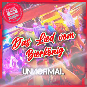 Unnormal的專輯Das Lied vom Bierkönig