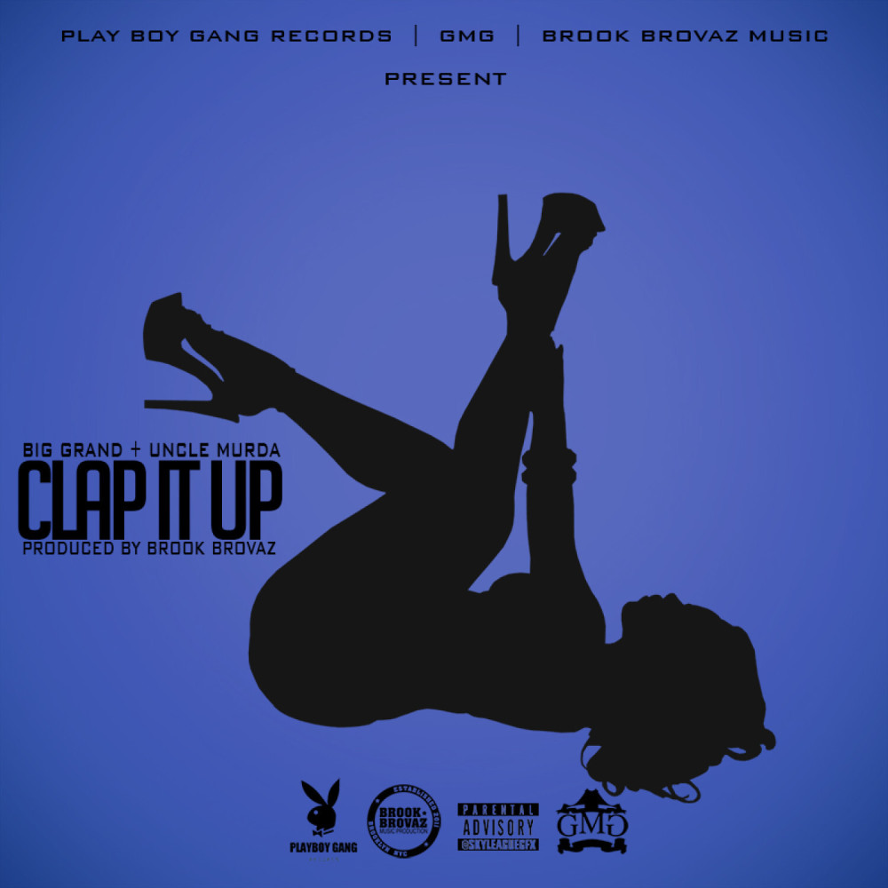 Clap It Up (Explicit)