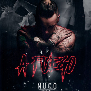 ดาวน์โหลดและฟังเพลง A Fuego พร้อมเนื้อเพลงจาก Zaiko & Nuco