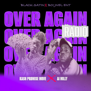 收聽BLACK SATIN的Over Again (Radio Edit)歌詞歌曲