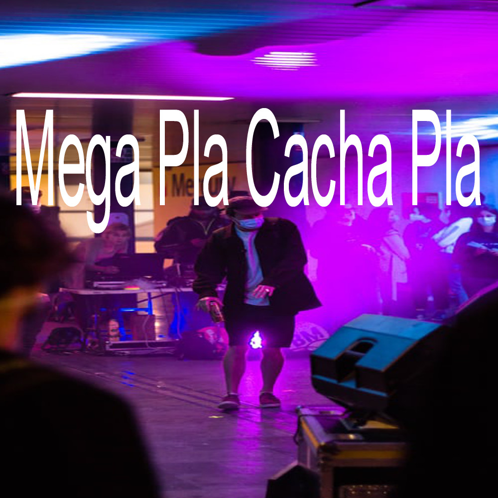 Mega Pla Cacha Pla