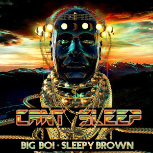 Sleepy Brown的專輯Can't Sleep (Explicit)