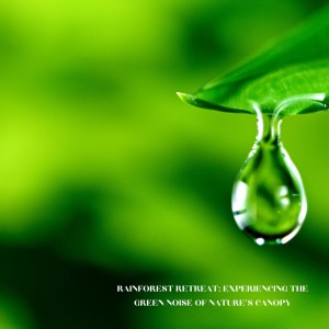 ดาวน์โหลดและฟังเพลง Waves of Serenity: Green Noise for Rejuvenation พร้อมเนื้อเพลงจาก Sleepy Side