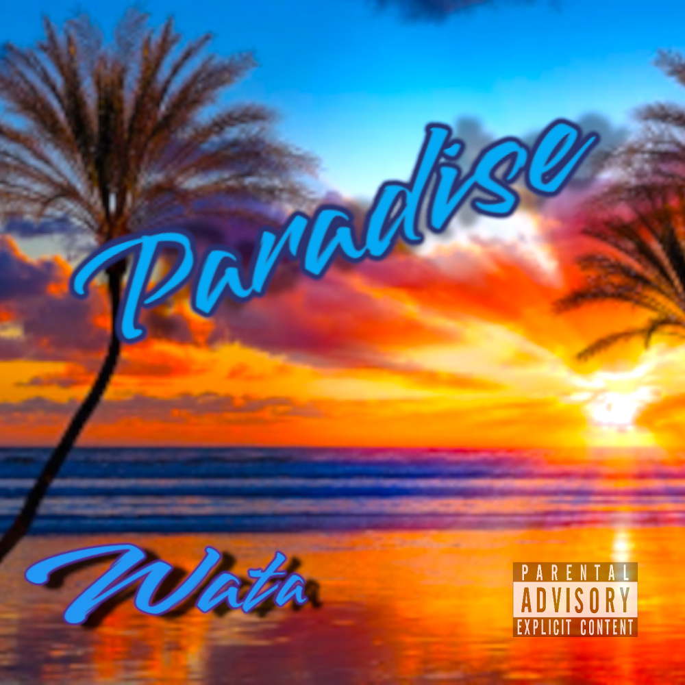 Paradise (Explicit)