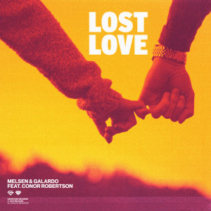 Listen to Lost Love song with lyrics from Melsen