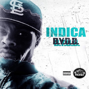 Indica的专辑Byob (Explicit)
