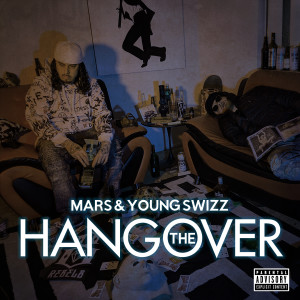 ดาวน์โหลดและฟังเพลง The Hangover (Explicit) พร้อมเนื้อเพลงจาก Mars