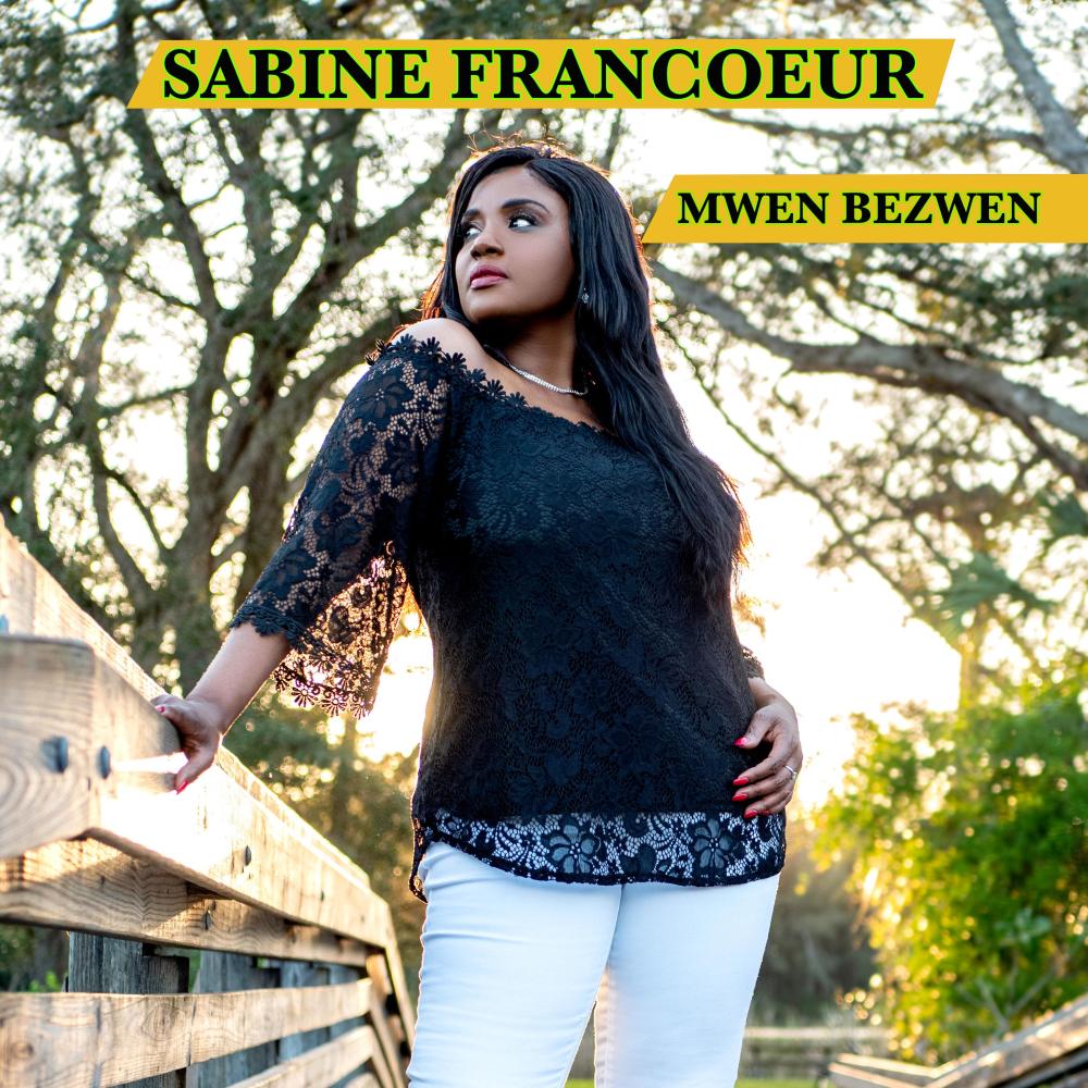 Mwen Bezwen (Deluxe Edition)