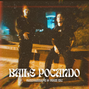 ดาวน์โหลดและฟังเพลง Baile Pocando (Explicit) พร้อมเนื้อเพลงจาก SANTANNA041