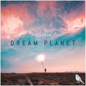 Album Dream Planet from Sizzle Bird