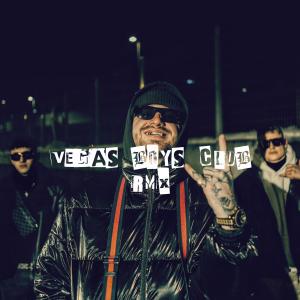 ดาวน์โหลดและฟังเพลง VEGAS BOYS CLUB (feat. Kappababy & Rycco Rider) (RMX|Explicit) พร้อมเนื้อเพลงจาก GOl24DIE