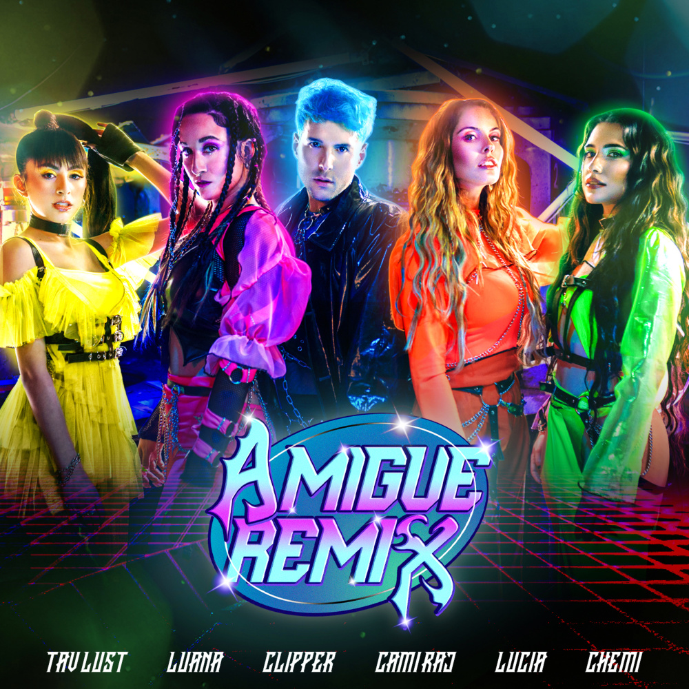 Amigue(feat. Cami Rajchman, Lu Canepa, Chemi K.O) (Remix)