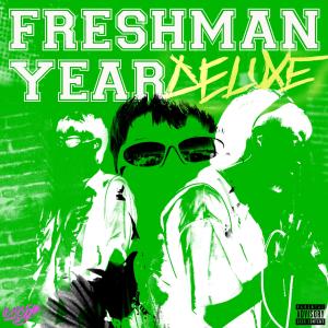 Sking HH的專輯FRESHMAN YEAR (Deluxe) [Explicit]