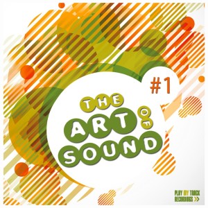 อัลบัม The Art of Sound, Vol. 1 ศิลปิน Various Artists