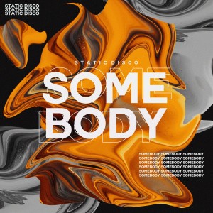 Album Somebody from Static Disco