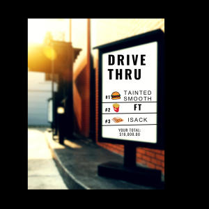 Isack的專輯DRIVE THRU (feat. ISACK) (Explicit)